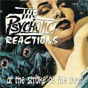 The Psychotic Reactions - At The Stroke Of The Noon album
