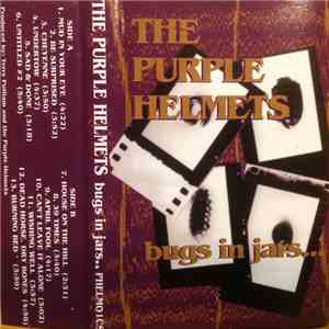 The Purple Helmets  - Bugs In Jars... album
