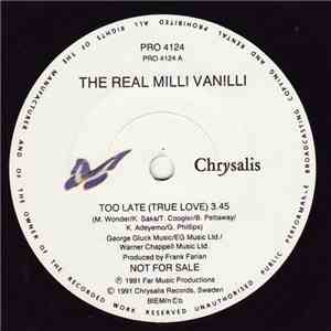 The Real Milli Vanilli - Too Late (True Love) album