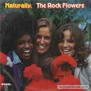 The Rock Flowers - Naturally album