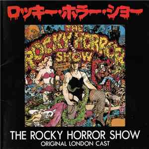 The Rocky Horror Show Original London Cast - The Rocky Horror Show album