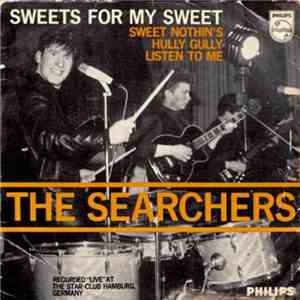 The Searchers - Sweets For My Sweet album