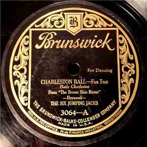 The Six Jumping Jacks - Charleston Ball / The Village Blacksmith Owns The Village Now album