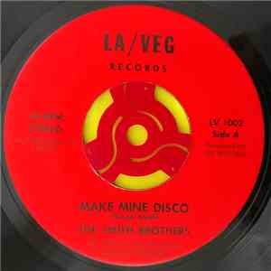 The Smith Brothers - Make Mine Disco / Disco Dancer album
