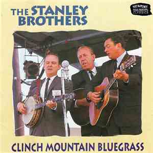 The Stanley Brothers - Clinch Mountain Bluegrass album