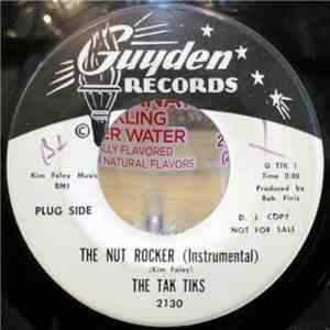 The Tak Tiks - The Nut Rocker (Instrumental) / Let's Get Lost On A Country Road album