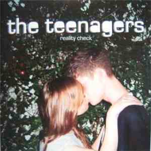 The Teenagers  - Reality Check album