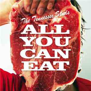 The Tennessee Studs - All You Can Eat album