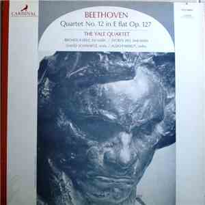 The Yale Quartet - Beethoven Quartet No. 12 In E Flat Op. 127 album