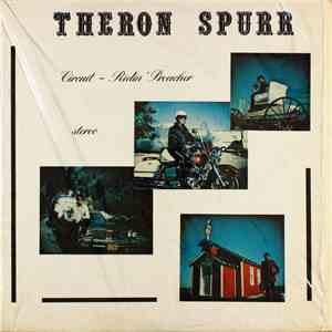 Theron Spurr - Circuit - Ridin' Preacher album