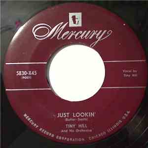 Tiny Hill And His Orchestra - Just Lookin' / The Wild Side Of Life album