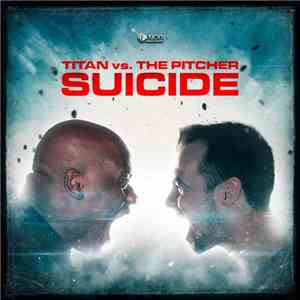 Titan  vs. The Pitcher - Suicide album