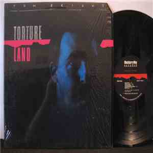 Tom Bright - Torture Land album