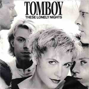 Tomboy  - These Lonely Nights album