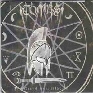 Tombs - The Grand Annihilation album