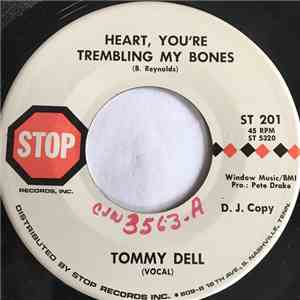 Tommy Dell - Heart, You're Trembling My Bones album