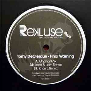 Tomy DeClerque - Final Warning album