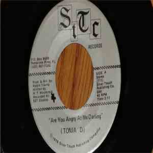 Tonia D - Are You Angry At Me Darling / You Are My Loving Man album