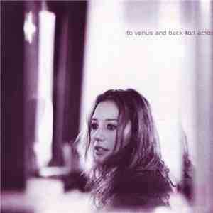 Tori Amos - To Venus And Back album