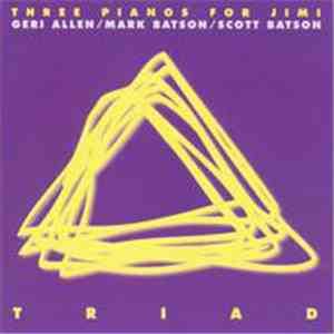 Triad - Three Pianos For Jimi album