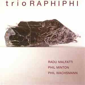 Trio Raphiphi - Trio Raphiphi album