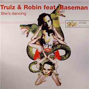 Trulz & Robin - She's Dancing album