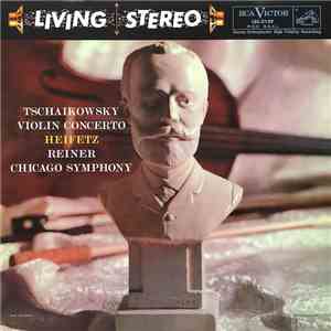 Tschaikowsky, Heifetz, Reiner, Chicago Symphony - Violin Concerto album