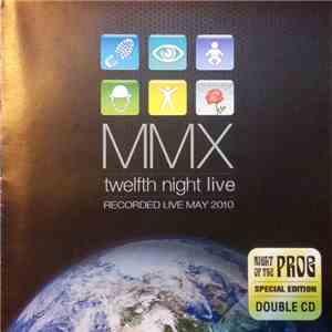 Twelfth Night - MMX album