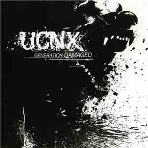 UCNX - Generation Damaged album