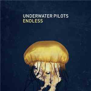 Underwater Pilots - Endless album