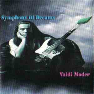 Valdi Moder - Symphony Of Dreams album