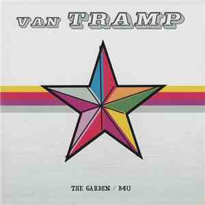 Van Tramp - The Garden / B4U album