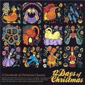 Various - 12 Days Of Christmas: A Cavalcade Of Christmas Classics album