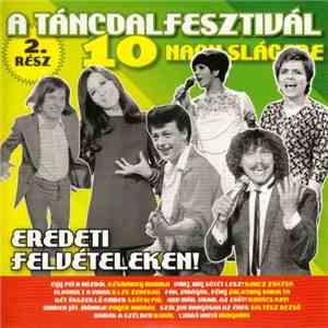 Various - A Táncdalfesztivál 10 Nagy Slágere 2. Rész album