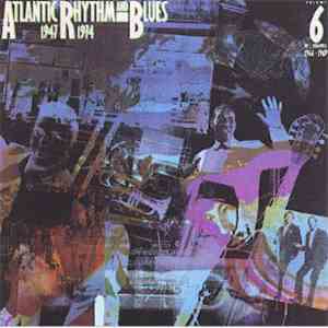 Various - Atlantic Rhythm & Blues 1947-1974, Volume 6 1966-1969 album