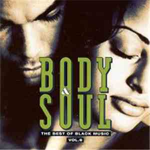 Various - Body & Soul - The Best Of Black Music - Vol. 6 album