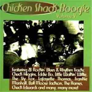 Various - Chicken Shack Boogie Volume V album