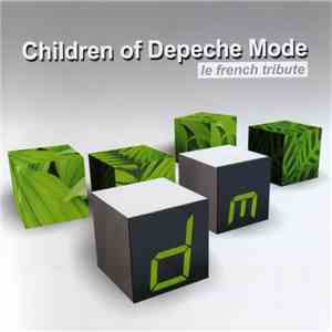 Various - Children Of Depeche Mode (Le French Tribute) album