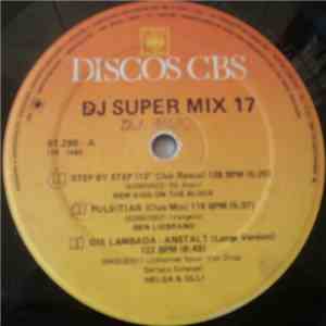 Various - DJ Super Mix 17 album