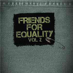 Various - Friends For Equality volume 2 album