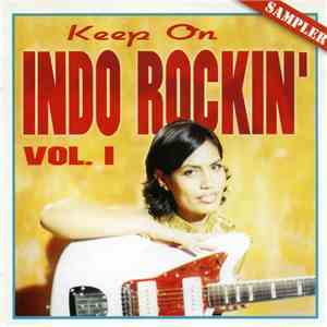 Various - Keep On Indo Rockin' - Vol.1 album