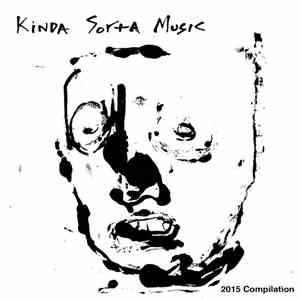 Various - Kinda Sorta Music 2015 Compilation album