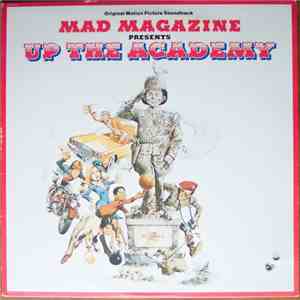 Various - Mad Magazine Presents 'Up The Academy' - Original Motion Picture Soundtrack album