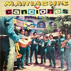 Various - Mariachis Y Canciones album