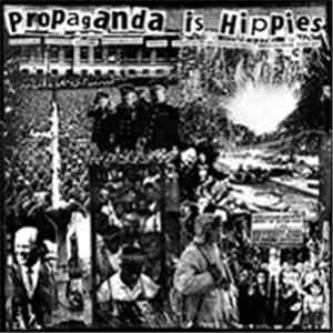 Various - Propaganda Is Hippies album