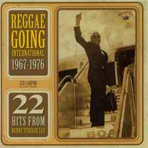 Various - Reggae Going International 1967-1976: 22 Hits From Bunny 'Striker' Lee album