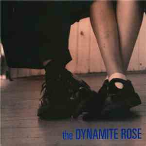 Various - The Dynamite Rose album