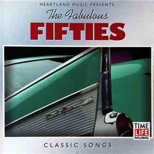 Various - The Fabulous Fifties - Classic Songs album