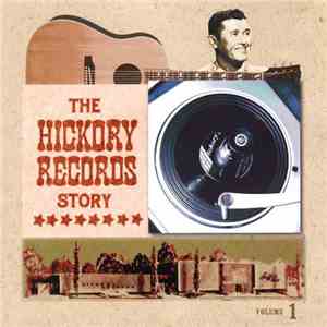 Various - The Hickory Records Story album