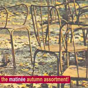 Various - The Matinée Autumn Assortment! album